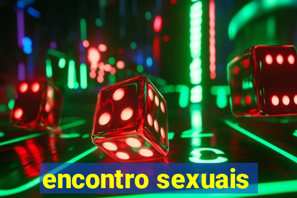 encontro sexuais